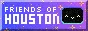 Friends of Houston
